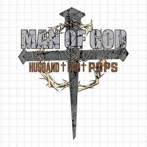 Man Of God Husband Pops Svg, Father&#39;s Day Svg, Crown of Thorns Svg, Jesus Cross Svg, Daddy Svg, Dad Life Svg, Dad Day, Fatherhood Svg