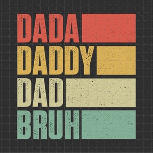 Papa papa papa Bruh Svg, vintage papa Bruh Svg, papa rétro Svg, fête des pères png, beau-père Svg, bonus papa Svg, fête des pères Svg