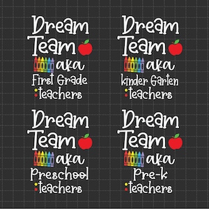 Paquete SVG de Dream Team Teachers, SVG de regreso a clases, SVG de educación, Primer día de clases, SVG, archivos PNG para sublimación de Cricut
