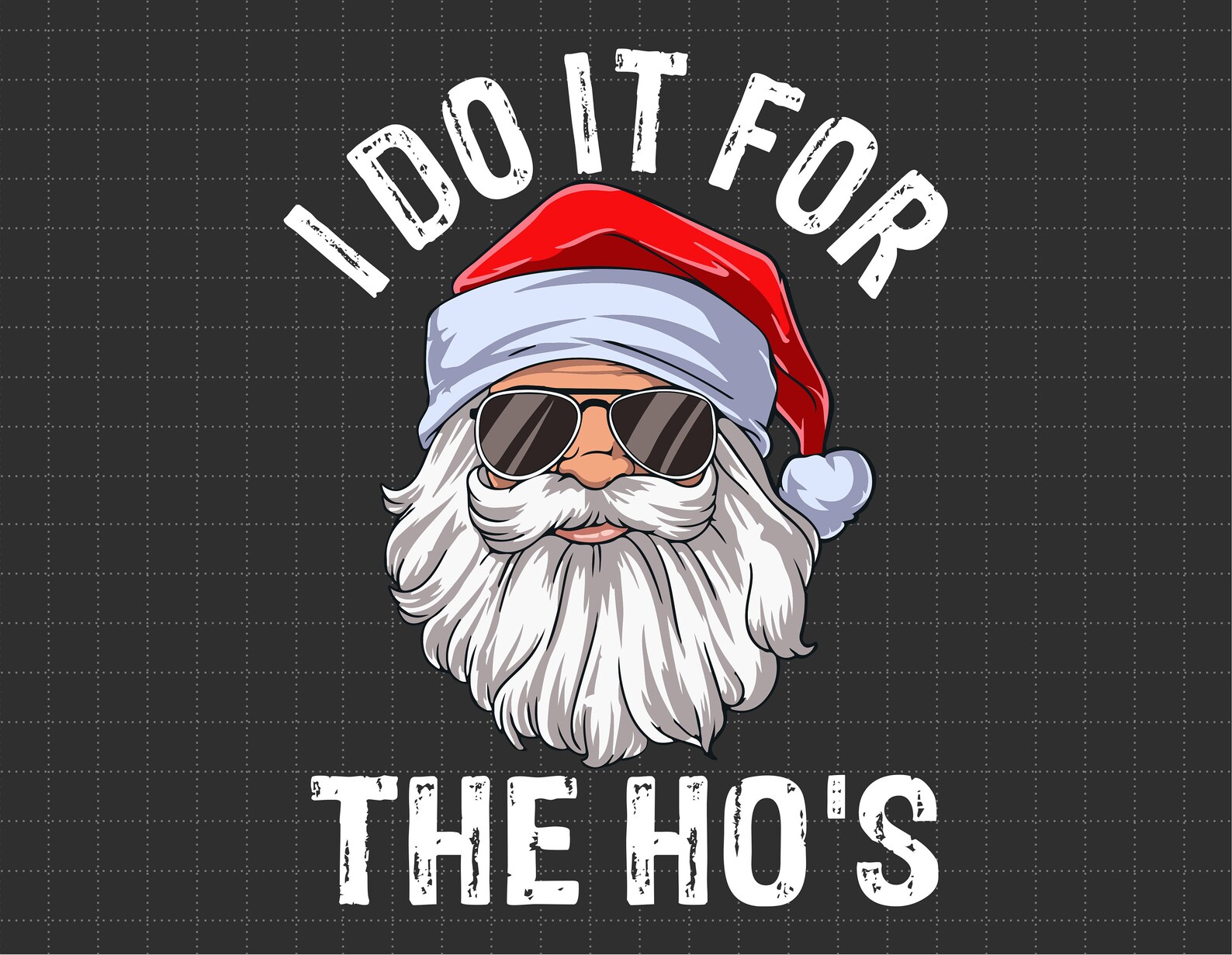 I Do It for the Ho