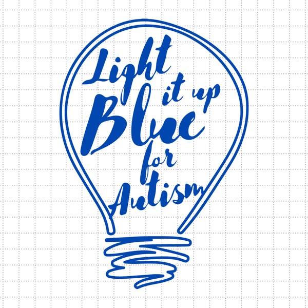 Light It Up Blue For Autism Svg, Autism Light Bulb Svg, Puzzle Piece Svg, Autism Support, 2nd April Svg, Autism Awareness Svg, Be Kind Svg