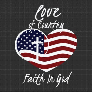 Amor ao país Fé em Deus Quatro de julho, patriótico americano, Dia da Independência, fogos de artifício Svg, Svg, arquivos PNG para sublimação Cricut