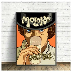 May include: A retro-style poster featuring a man in a black bowler hat with the word "Moloko" written on it. He is drinking from a glass with the word "Vello'cet" written on it. The background is orange.