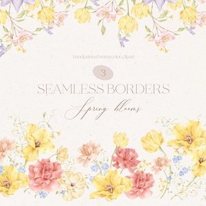 May include: Watercolor floral seamless borders featuring yellow tulips, pink roses, and blue wildflowers. The image includes the text "handpainted watercolor.clipart", "3", "SEAMLESS BORDERS", and "Spring blooms".