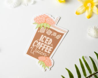 Iced Coffee Queen Sticker, Floral Drink, Laptop, Water Bottle