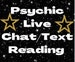 Psychic Live Chat Reading • 15 Minute Psychic Text Message Reading - Psychic Reading • Psychic Reading • Psychic Text Reading 