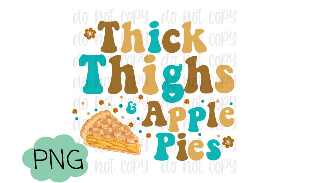 Thigh Thighs &amp; Apple Pies - Etsy
