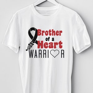 Brother of a Heart Warrior svg file, Heart Warrior svg, CHD SVG, Inspirational svg