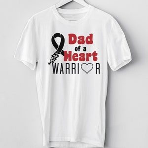 Dad of a Heart Warrior svg file, Heart Warrior svg, CHD SVG, Inspirational svg
