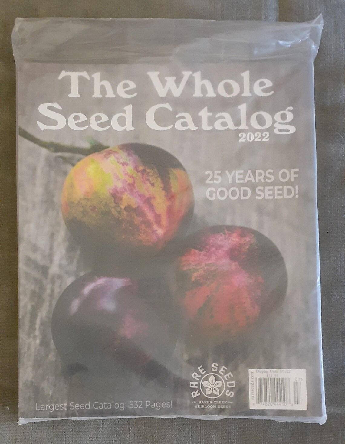 2022 WHOLE SEED CATALOG the World's Largest Seed Catalog 532 Pages