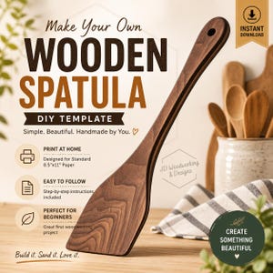 Könnte beinhalten: Ein dunkelbrauner Holzspatel mit langem Griff und Loch oben. Das Bild enthält den Text "Make Your Own Wooden Spatula DIY Template" und "Create Something Beautiful."
