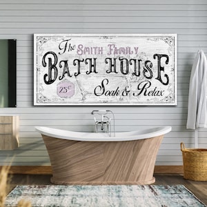 Custom Bath House Sign, Bathroom Sign, Vintage Bathroom Decor, Bathroom Wall Hanging, Modern Farmhouse Bathroom Sign, Large Canvas Print Art