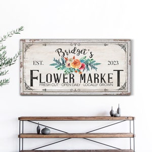 Personalized Flower Market Sign, Custom Fresh Flower Sign, Entryway Decor, Spring Wall Art, Modern Farmhouse Wall Decor, Rustic Canvas Print