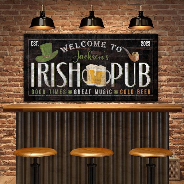 Personalized Irish Pub Sign, Custom St. Patrick's Day Decor, Basement Bar Wall Decor, Home Pub Bar Sign, Man Cave Sign, Vintage Canvas Print