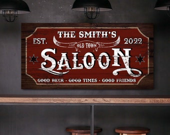 Custom Saloon Sign, Old Town Western Saloon Decor, Bar Sign, Bar & Lounge Sign, Tavern Wall Art, Home Bar, Farmhouse Wall Art, Canvas Print