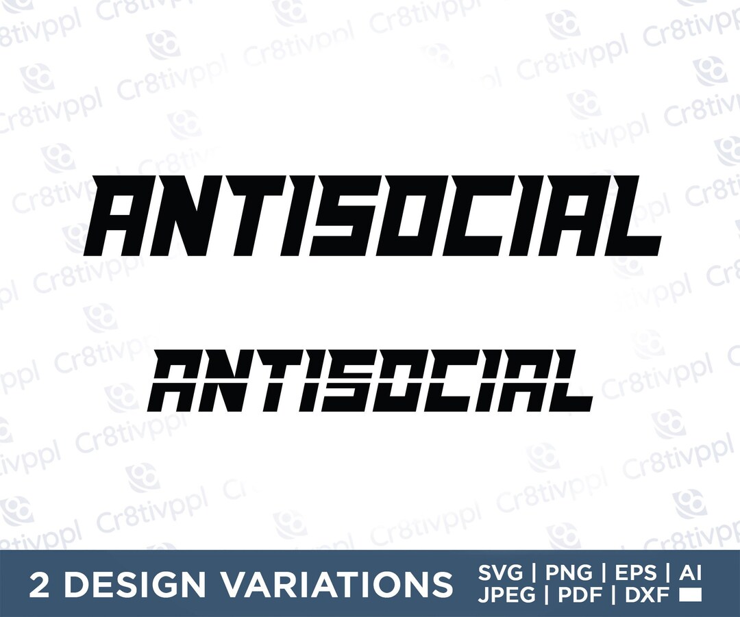 Antisocial Svg Anti Social Svg Racing Decals Windshield Etsy