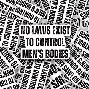 Womens Rights Sticker | Bans off Our Bodies | Feminist Vinyl | Empower Women Decal | Pro Choice Art | Equality Gift for Activism