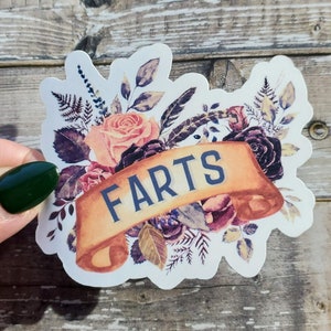 Funny Fart Sticker, Funny Adult Sticker, Floral Fart Decal, Farts are Funny, Gag Gift, White Elephant Gift