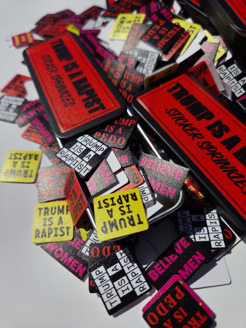 Trump is a Rapist Sticker Sprinkles | Anti-rape Stickers | Believe ...