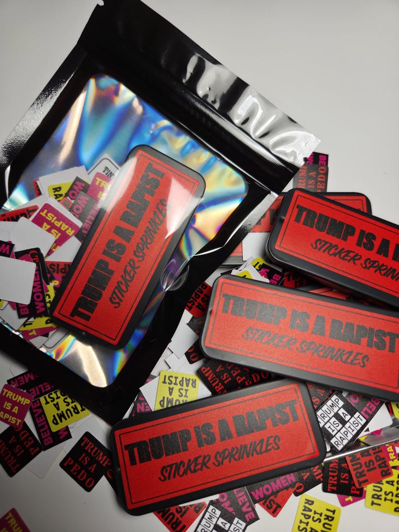 Trump is a Rapist Sticker Sprinkles | Anti-rape Stickers | Believe ...