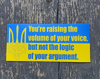 Ukraine Strong Bumper Sticker | Stand with Ukraine |1 dollar Donated per Sale to Olena Zelenska Foundation | Volodymyr Zelenskyy Quote