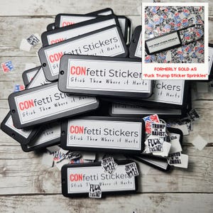 Anti-Trump CONfetti Stickers: Mini Protest Art, 100-Piece Set