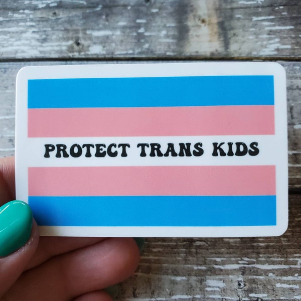 Protect Trans Kids Sticker, Protect Trans Youth Sticker