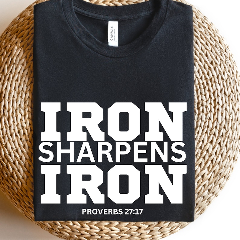 Iron Sharpens Iron SVG Bible Verse Svg, , Christian Designs Friends Svg