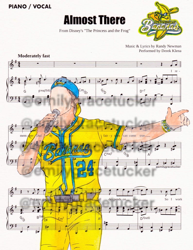 May include: Sheet music for "Almost There" from Disney's "The Princess and the Frog." The illustration features a person in a yellow baseball jersey with the word "Bananas" and the number 24. The music is for piano and vocal.