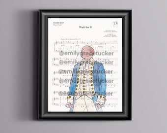 Aaron Burr Wait For It Hamilton Sheet Music Art
