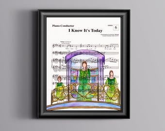 I Know Its Today Sheet Music Art