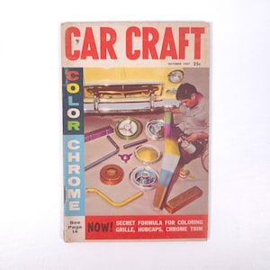 May include: A vintage "Car Craft" magazine cover from October 1957. The cover features a yellow car and a person working on car parts. Text includes "COLOR CHROME" and "SECRET FORMULA FOR COLORING GRILLE, HUBCAPS, CHROME TRIM."