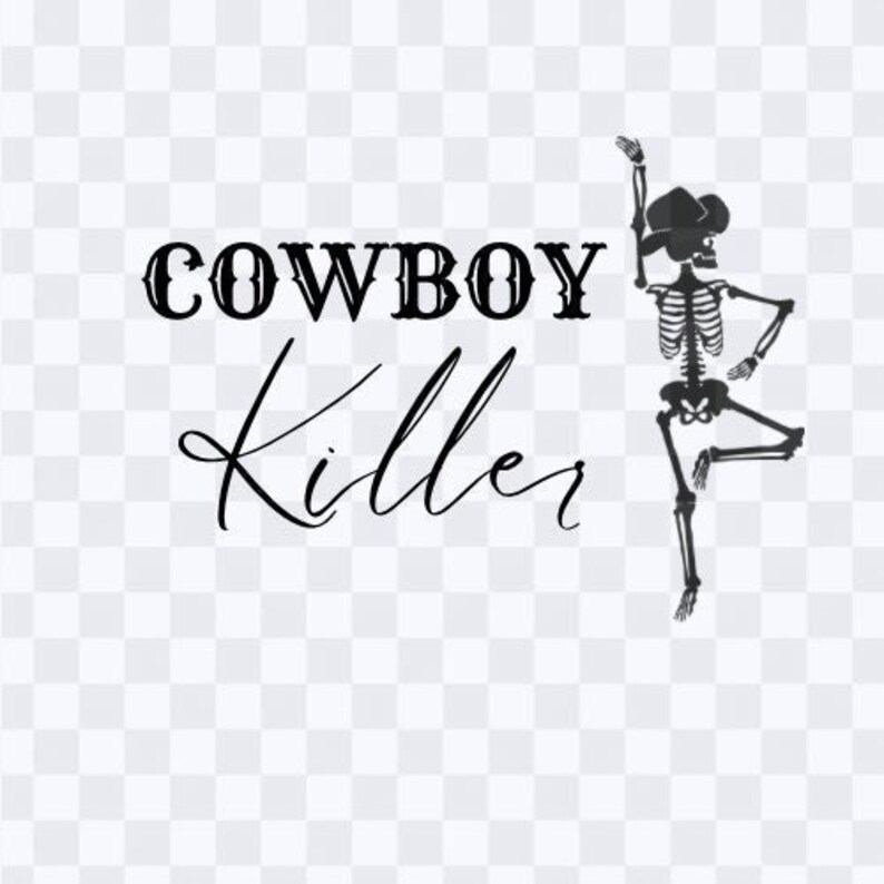 Cowboy Killer SVG Yeehaw SVG Cowboy PNG File Western - Etsy