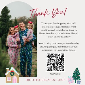 May include: A family of three wearing matching pyjamas with a Christmas tree print stand in front of a Christmas tree farm. The text "Thank You!" is at the top of the image. The text "THE LITTLE ORNAMENT SHOP" is at the bottom of the image. A QR code is in the centre of the image.
