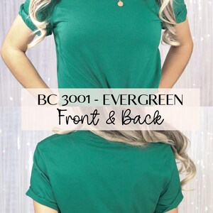 Pu&ograve; includere: Una maglietta verde con le maniche arrotolate. La maglietta &egrave; mostrata dal davanti e dal dietro. Il testo "BC 3001 - EVERGREEN Front & Back" &egrave; visualizzato sull'immagine.