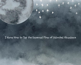 Universal Abundance Affirmations