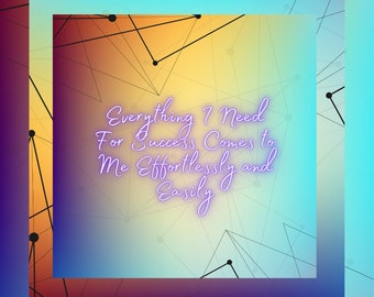 Everything I Need For Success