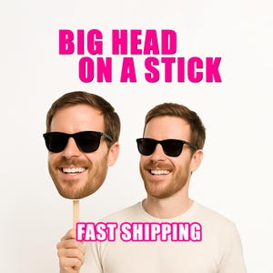 Face On A Stick Big Head Cutouts Fat Head Face sign Bachelorette Bachelor Bridal Groom Photo Party Prop Wedding Graduation Sporting Event