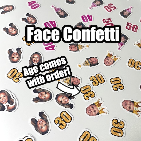 Personalized Face Confetti Table Scatter Photo Confetti Birthday Party Decoration Bachelorette  Retirement Graduation Bachelor 21st 30th 40t