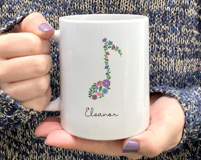 Floral Musical Note Mug, Custom Music Cup, Quarter Note Mug, Gift for Musician, Instrumentalist Mug, Singer Gift, Music Teacher Mug, For Her