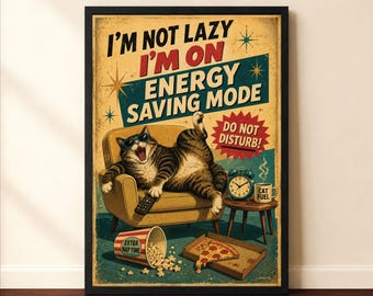 Vintage Funny Cat Art, Lazy Cat Poster, Retro Animal Print, Sarcastic Cat Artwork, Mid Century Humor Decor, Retro Cat Humor Poster Download