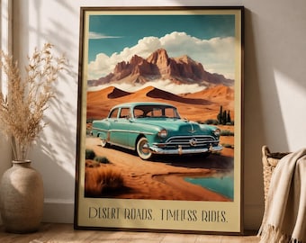Vintage-Wüstenauto-Poster, Klassischer amerikanischer Auto-Druck, Retro-Roadtrip-Wandbild, Vintage-Auto-Wandbild, Mid-Century-Auto-Poster, Retro-Auto