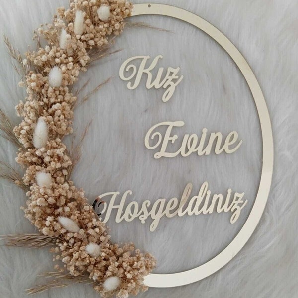 Welcome sign door wreath front door for engagement with 30 cm diameter | Kiz Isteme | decoration