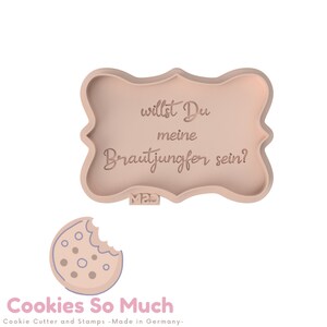 Do you want to be my bridesmaid? Cookie Debosser & Cutter bridesmaid bridesmaid bride