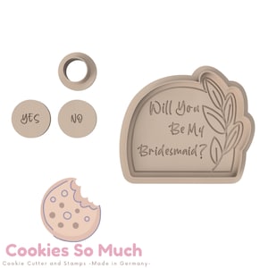 Will you be my bridesmaid cookie debosser, bridesmaid cookie stamp