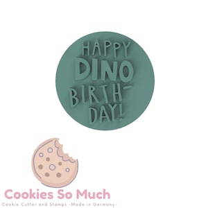 Happy Dino Birthday Cookie stamp, dinosaur cookie stamp, happy birthday cookie stamp, birthday cookie stamp, fondant cookie stamp
