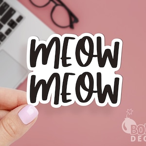 Pegatina Meow Meow, Pegatina Gato, Pegatina Animal, Pegatina Amante Del Gato, Pegatina Cute Bottle, Pegatina Cat Laptop