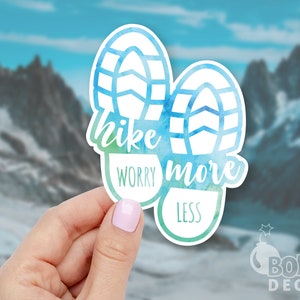 Hike More Worry Less Sticker, Hike More Sticker, Explore Sticker, Nature Sticker, Mountain Sticker, Laptop Sticker, Mackbook Sticker