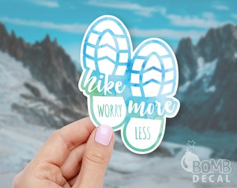 Hike More Worry Less Sticker: Laptop, Journal, Window Decal