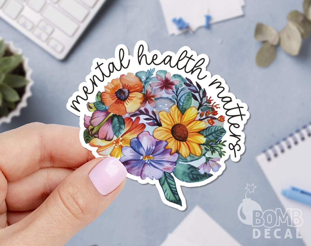 Mental Health Matters Sticker, Floral Brain Sticker, Mental Sticker ...